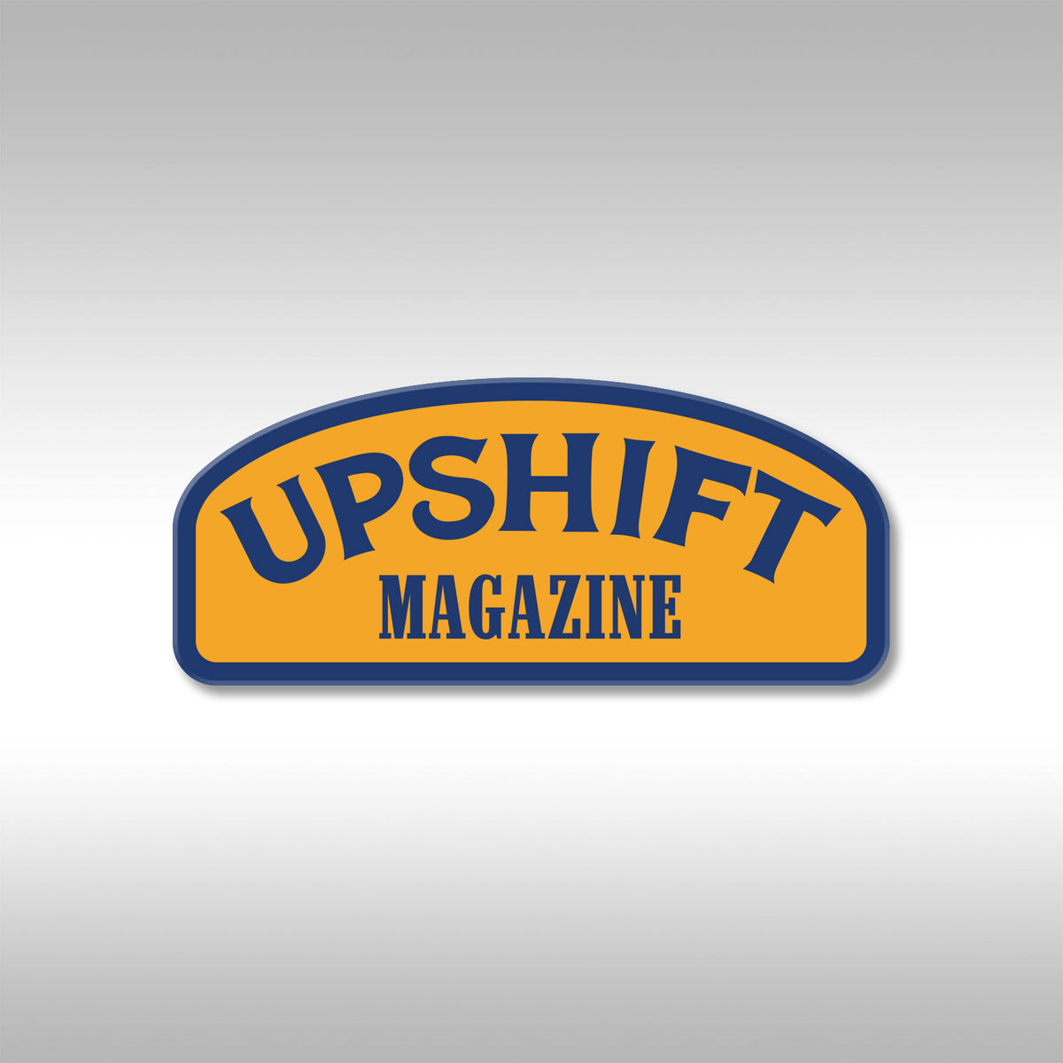 UPSHIFT MAGAZINE TROPHY STICKER - HEAVY DUTY