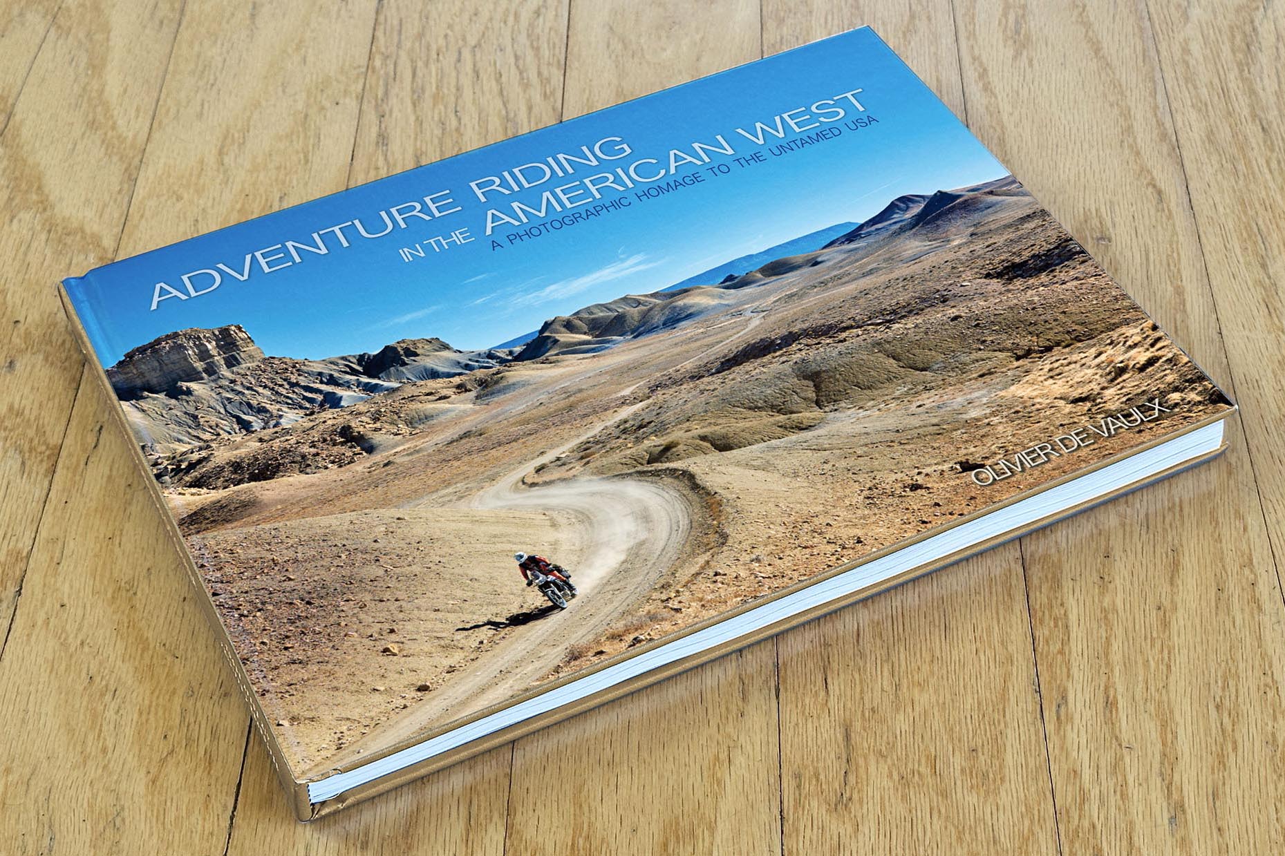 New Photobook “Adventure Riding in the American West” is live on Kickstarter